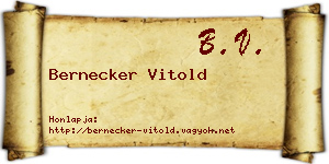 Bernecker Vitold névjegykártya